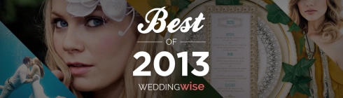 WeddingWise Awards - Best of 2013 - WeddingWise Articles