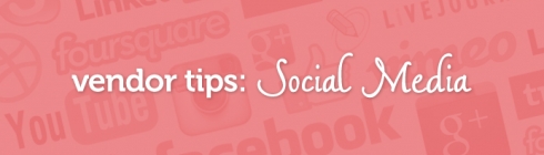 Vendor Tips: Social Media for your Wedding Business - WeddingWise Articles